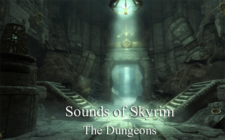 Dungeons Skyrim Sound Mod